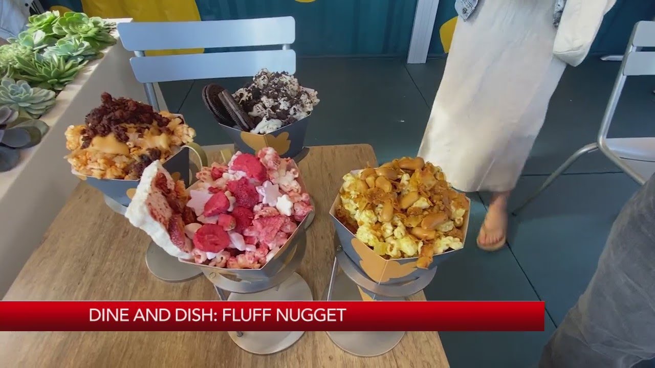 Dine & Dish: Fluff Nugget