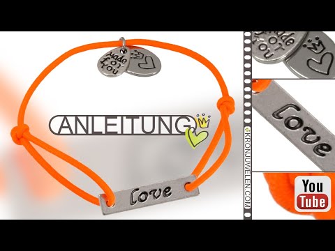 Video-Bastelanleitung für ein Schiebeknoten Love-Armband von kronjuwelen.com