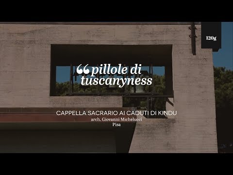 Comprimidos da Toscana - Cappella Sacrario ai caduti di Kindu (Giovanni Michelucci)