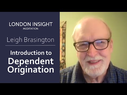 Leigh Brasington – Introduction to Dependent Origination