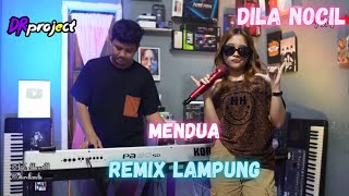 Download lagu REMIX LAMPUNG MENDUA DILA NOCIL | | REMIX LAMPUNG TERBARU 2024!!! mp3