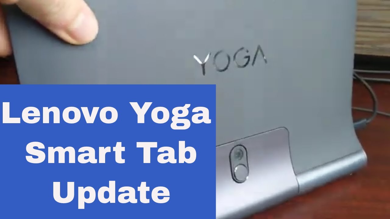 Lenovo Yoga Smart Tab with Google Assistant Update