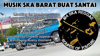 Download lagu MUSIK SKA BARAT BUAT SANTAI #21 mp3 Download lagu MUSIK SKA BARAT BUAT SANTAI #21 mp3