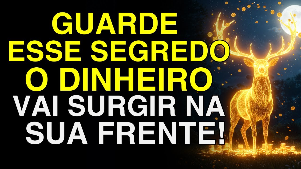 NINGUÉM PODE SABER DISSO! OUÇA ESTA ORAÇÃO E O DINHEIRO SURGE EM 2 MINUTOS!