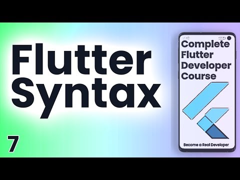 Flutter Crash Course for Beginners 7 Syntax and Properties