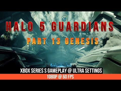 HALO 5 GUARDIANS CAMPAIGN WALKTHROUGH | PART 13 - GENESIS | Xbox Series S Gameplay | ULTRA Settings