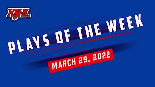 Plays of the Week - March 29, 2022