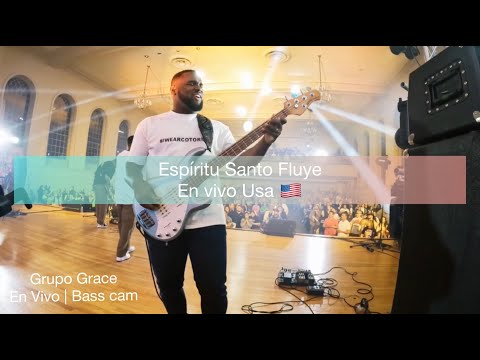 ESPIRITU SANTO FLUYE  | MÁS MINISTRACIÓN | GRUPO GRACE EN USA | BASS CAM | FRANK BASS