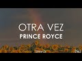 Prince Royce - Otra Vez (Letra)