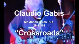 Crossroads - Claudio Gabis - Mr. Jones Blues Pub (29-11-14) - vog.206