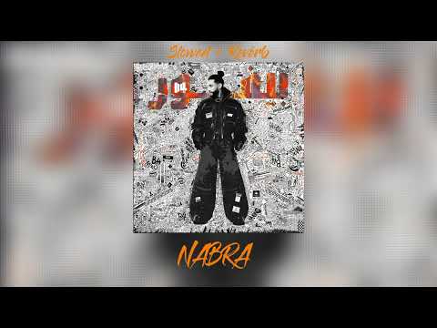 Mons - Nabra ( Slowed + Reverb ) 