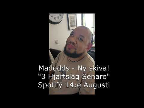 Madodds - Ny skiva 14:e Augusti
