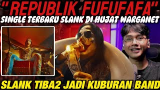 Download lagu VIRAL! DI HUJAT NETIZEN,LAGU TERBARU SLANK YANG BERJUDUL 'REPUBLIK FUFUFAFA' mp3