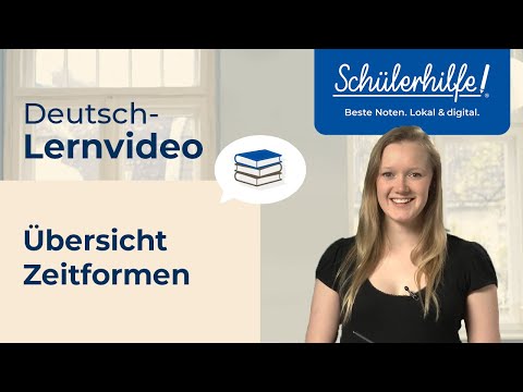 Übersicht Zeitformen | Grammatik 🎓 Schülerhilfe Lernvideo Deutsch