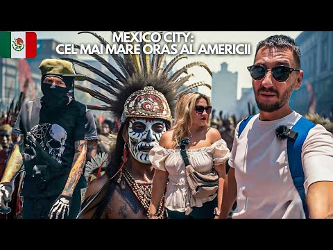 Mexico City REAL, nu cum ti-l arata MEDIA:Viata in CEL MAI MARE SI PERICULOS ORAS AMERICAN!