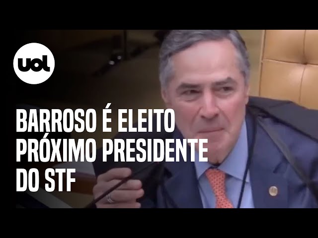 STF: Barroso é eleito presidente entre 2023 e 2025; Fachin será vice