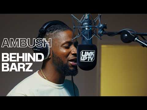 Ambush - Behind Barz (Take 2) | Link Up TV