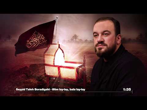 Seyyid Taleh - Balam Lay Lay - Əli Lay Lay /Məhərrəm Ayı  2019