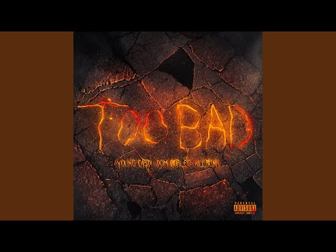 Miniatura de TOO BAD