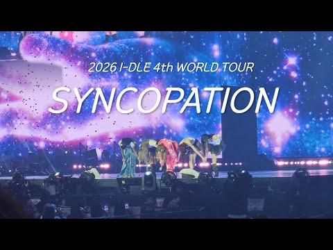 [2026/02/21] 2026 I-DLE 4th WORLD TOUR SYNCOPATION 첫콘