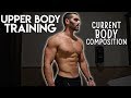 Upper Body Workout | Physique Update | Travel Plans
