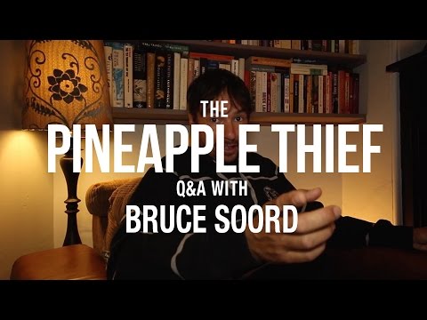 The Pineapple Thief - Q&A with Bruce Soord