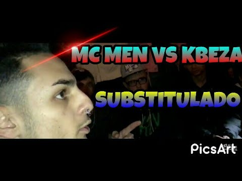 MC MEN vs KBEZA BATALLA SUBSTITULADA (MINUTO DE MC MEN)