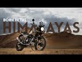 BORN IN THE HIMALAYAS HIMALAYAN DUNE BROWN ROYAL ENFIELD
