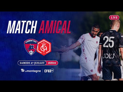 ⚽ Saison 2024/2025 : Clermont Foot 63 / FC Annecy (amical)