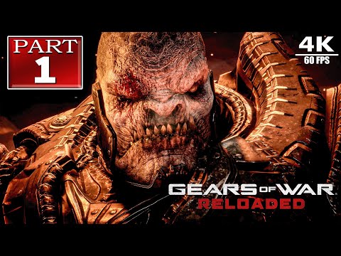 GEARS OF WAR RELOADED[ PART 1] Full Game Walkthrough No Commentary [PC 4K 60FPS]