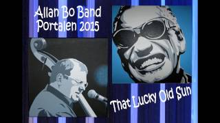 Allan Bo Band - That Lucky Old Sun