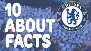 10 Facts You Didnt Know About Chelsea FC