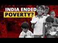 India Ended Poverty?