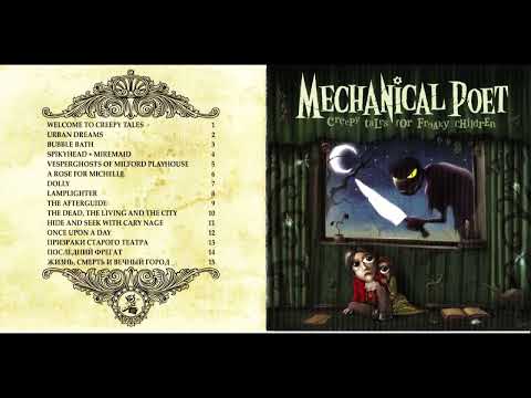 Mechanical Poet - Creepy Tales For Freaky Children (2007) Full album