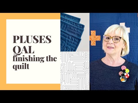 FREE Quilt Along Pluses by Brigitte Heitland - 6 Finishing Your Quilt