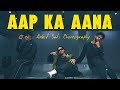 Aap Ka Aana Remix Ankit Sati Choreography