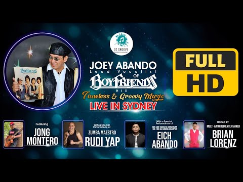 JOEY ABANDO OF BOYFRIENDS LIVE IN SYDNEY FULL CONCERT (HD) - JUNE 09, 2023 | Oz Groove Entertainment