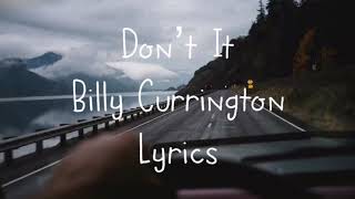 Don’t It Billy Currington Lyrics