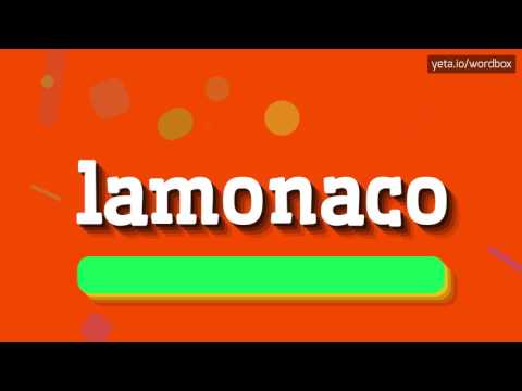 LAMONACO - HOW TO PRONOUNCE IT!?