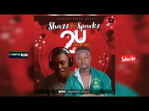 2U Shazz Feat Sparkz