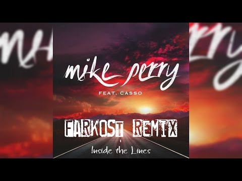 Mike Perry - Inside The Lines Ft Casso (Farkost Remix) | Deep House