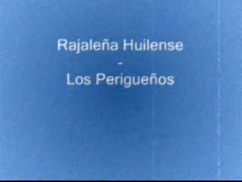 Rajaleña huilense-los perigueños