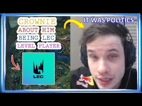 LR Crownie About Him Being LEC LEVEL Player 🤔