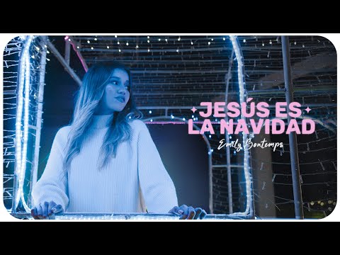 Jesús es la Navidad - Emily Bontemps - Prod. @MarkEbar (Video Oficial)