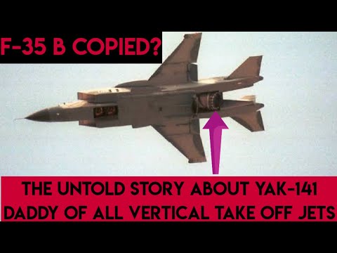 Details About Yak-141 , Daddy Of F-35 B and Sea Harrier . First Jet as Vertical Take Off And Land .