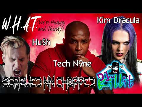 Tech N9ne ft. Hu$h & Kim Dracula - WHAT (Screwed nn Chopped)