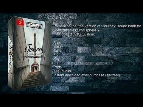 Free Omnisphere 2 Preset Bank 2019 🔥"Journey"🔥 15 Presets | Arps, Bass, Bells, FX, and more