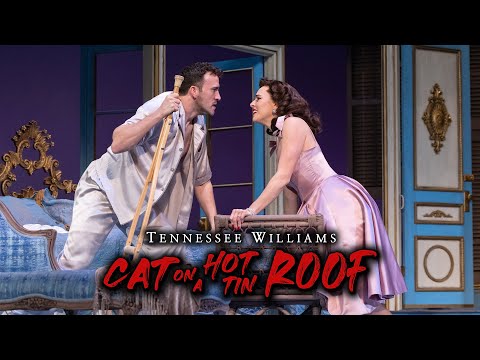 Tennessee Williams' "Cat on a Hot Tin Roof" Highlights