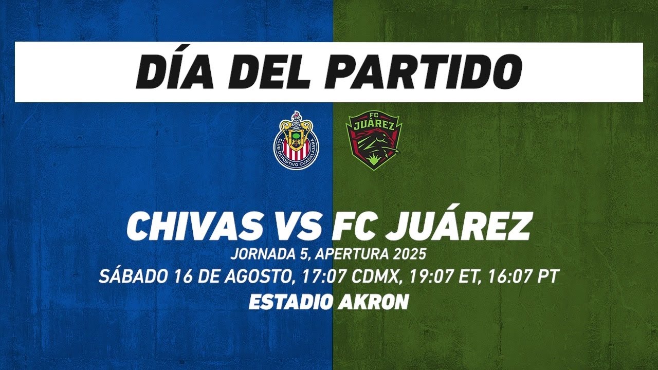 Chivas vs Juárez, frente a frente: Liga MX