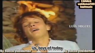 Luis Miguel - Noi, ragazzi di oggi [Official Video 1985 Hd]